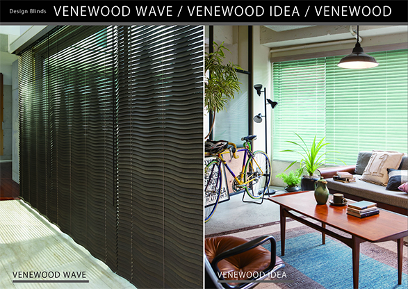 VENEWOOD WAVE / VENEVOOD IDEA