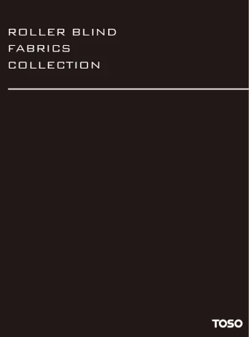 ROLLER BLIND FABRICS COLLECTION Catalog
